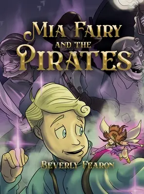 Mia Tündér és a kalózok - Mia Fairy and the Pirates