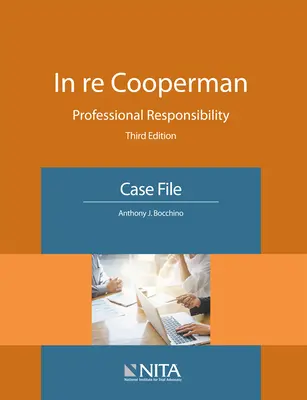 In re Cooperman: Szakmai felelősség, ügyirat - In re Cooperman: Professional Responsibility, Case File