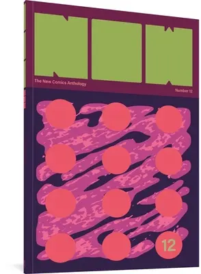Most #12: Az új képregényantológia - Now #12: The New Comics Anthology