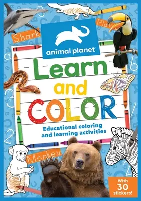 Animal Planet: Tanulj és színezz - Animal Planet: Learn and Color