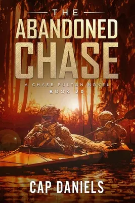 The Abandoned Chase: A Chase Fulton Novel