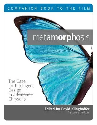 Metamorfózis: Metamorphosis: Kísérőkönyv a filmhez - Metamorphosis: Companion Book to the Film