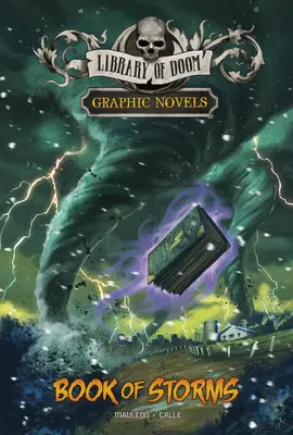 A viharok könyve: A Graphic Novel - Book of Storms: A Graphic Novel