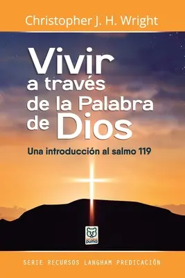 Vivir a Travs de la Palabra de Dios (Éljünk Isten palabrája nyomán) - Vivir a Travs de la Palabra de Dios