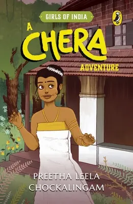 A Chera kaland: India lányai sorozat - A Chera Adventure: Girls of India Series