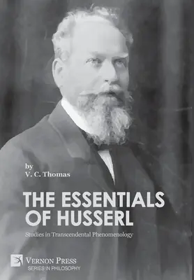 A Husserl alapjai: Studies in Transcendental Phenomenology - The Essentials of Husserl: Studies in Transcendental Phenomenology