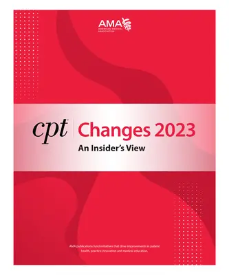 CPT-változások 2023: Egy bennfentes véleménye - CPT Changes 2023: An Insider's View