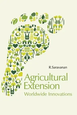 Mezőgazdasági tanácsadás: Innovációk világszerte - Agricultural Extension: Worldwide Innovations