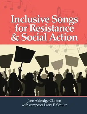 Inkluzív énekek az ellenállásért és a társadalmi cselekvésért - Inclusive Songs for Resistance & Social Action