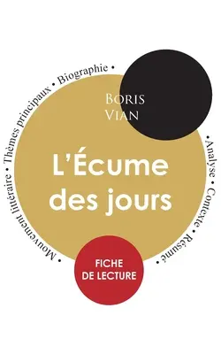 Fiche de lecture L'cume des jours (tude intgrale)