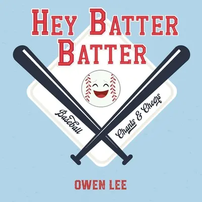 Hé, Batter Batter! - Hey, Batter Batter!