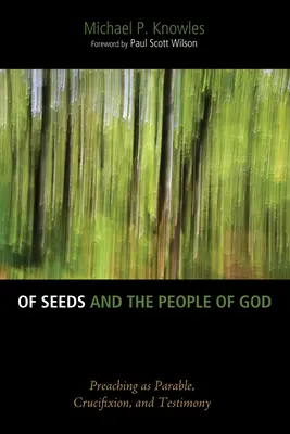 A magokról és Isten népéről - Of Seeds and the People of God