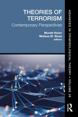 A terrorizmus elméletei: Kortárs perspektívák - Theories of Terrorism: Contemporary Perspectives