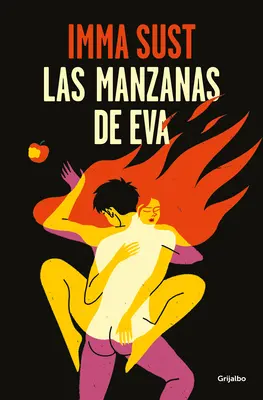 Las Manzanas de Eva / Éva almái - Las Manzanas de Eva / Eves Apples