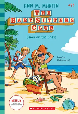 Hajnal a tengerparton (A Babysitterek klubja #23) - Dawn on the Coast (the Baby-Sitters Club #23)