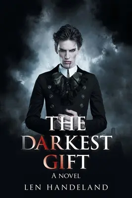 A legsötétebb ajándék - The Darkest Gift