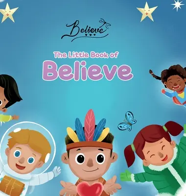 A hit kis könyve - The Little Book of Believe