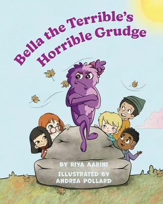 Bella, a szörnyű szörnyű haragja - Bella the Terrible's Horrible Grudge