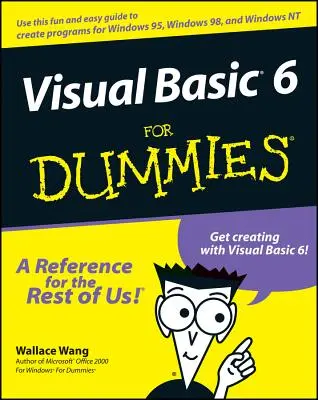 Visual Basic 6 Gyerekeknek - Visual Basic 6 For Dummies