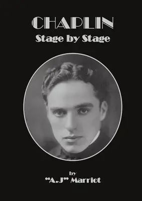 CHAPLIN - Színpadról színpadra - CHAPLIN - Stage by Stage