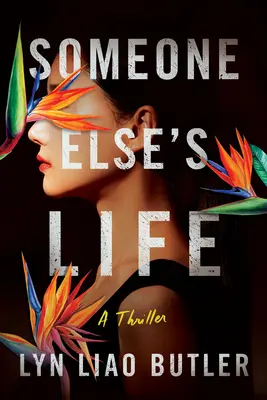 Valaki más élete: A Thriller - Someone Else's Life: A Thriller