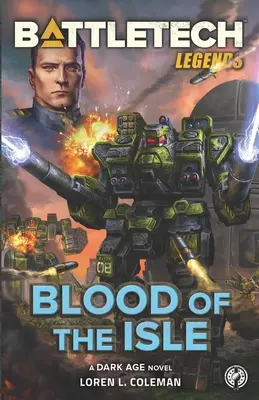 BattleTech Legends: A sziget vére - BattleTech Legends: Blood of the Isle