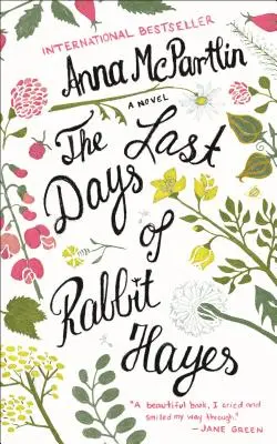 Rabbit Hayes utolsó napjai - The Last Days of Rabbit Hayes