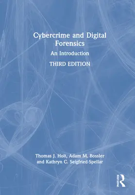 Kiberbűnözés és digitális kriminalisztika: Bevezetés - Cybercrime and Digital Forensics: An Introduction