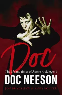 Doc: Az ausztrál rocklegenda Doc Neeson élete és kora - Doc: The Life and Times of Aussie Rock Legend Doc Neeson