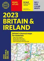 2023 Philip's Road Atlas Nagy-Britannia és Írország útatlasza - (A4-es papírkötés) - 2023 Philip's Road Atlas Britain and Ireland - (A4 Paperback)