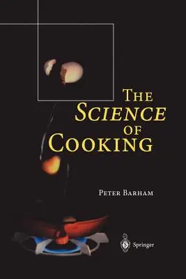 A főzés tudománya - The Science of Cooking