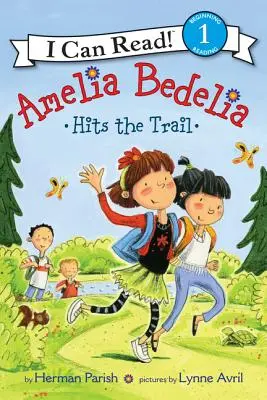 Amelia Bedelia útra kel - Amelia Bedelia Hits the Trail