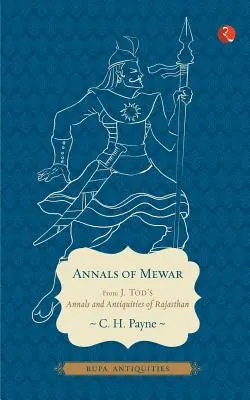 Mewar évkönyvei (Régiségek) - Annals Of Mewar (Antiquities)