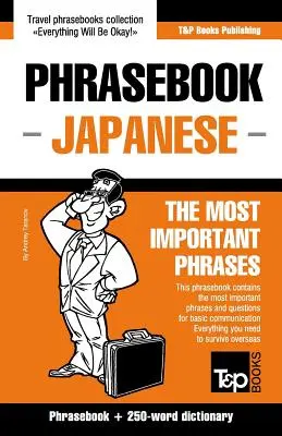 Angol-japán nyelvkönyv és 250 szavas miniszótár - English-Japanese phrasebook and 250-word mini dictionary