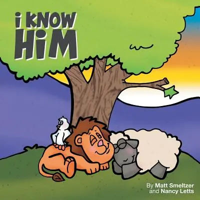 Ismerem őt - I Know Him