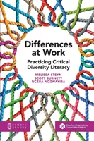 Különbségek a munkahelyen: A sokszínűség kritikai műveltségének gyakorlása - Differences at Work: Practicing Critical Diversity Literacy