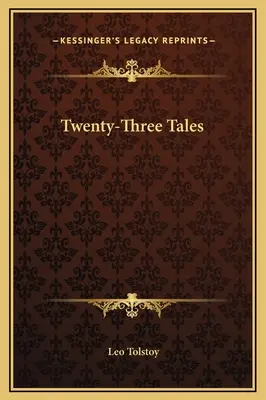 Huszonhárom mese - Twenty-Three Tales