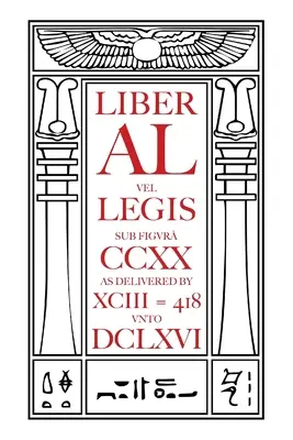 A törvény könyve: Liber AL vel Legis (Zsebkiadás) - The Book of the Law: Liber AL vel Legis (Pocket Edition)