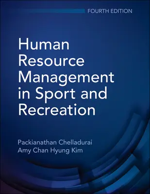 Humánerőforrás-menedzsment a sportban és a szabadidősportban - Human Resource Management in Sport and Recreation