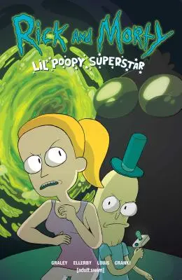 Rick és Morty: Lil' Poopy Superstar - Rick and Morty: Lil' Poopy Superstar