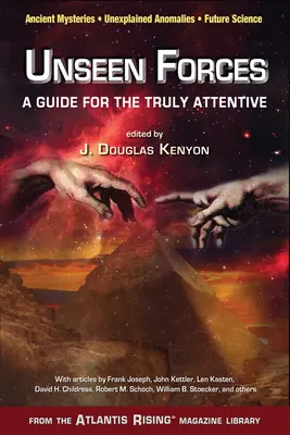 Láthatatlan erők: A Guide for the Truly Attentive - Unseen Forces: A Guide for the Truly Attentive