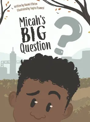 Micah nagy kérdése - Micah's Big Question