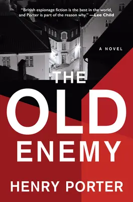 A régi ellenség - The Old Enemy