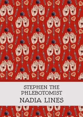 Stephen, a vérképész - Stephen the Phlebotomist