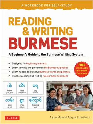 Reading & Writing Burmese: A Workbook for Self-Study: Tanulj meg helyesen olvasni, írni és kiejteni a burmai nyelvet! - Reading & Writing Burmese: A Workbook for Self-Study: Learn to Read, Write and Pronounce Burmese Correctly