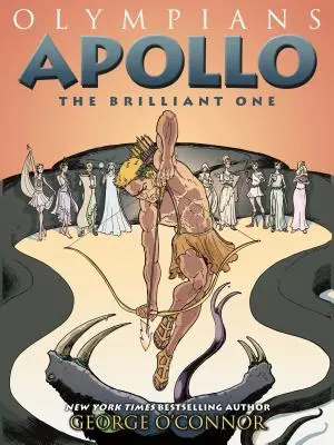 Olympians: Apollón: Apollo: A ragyogó - Olympians: Apollo: The Brilliant One