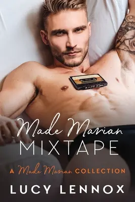 Made Marian Mixtape: A Made Marian Collection