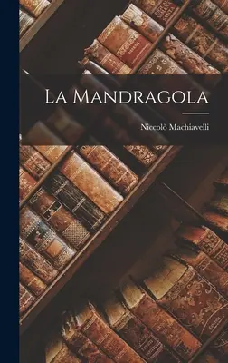 La Mandragola