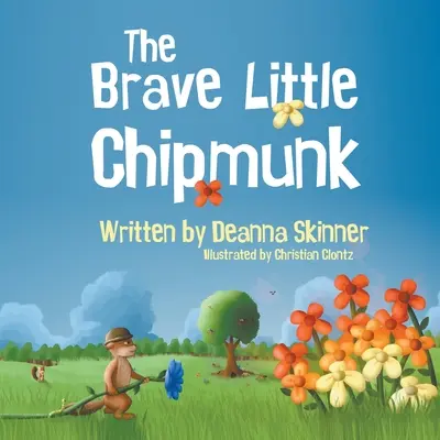 A bátor kis mókus - The Brave Little Chipmunk