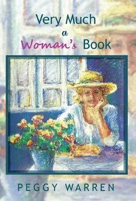 Very Much a Woman's Book